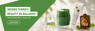 A promotional banner for vegan skincare featuring a green jar, a white tube, and an amber dropper bottle on a light background with a green diagonal panel containing the text 'WHERE THERE'S BEAUTY IN BALANCE' and 'VEGAN SKINCARE for Sensitive Skin' with a 'SHOP NOW' button.
